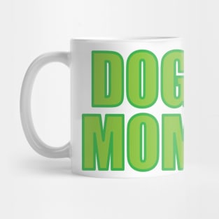 Dog Mom Mug